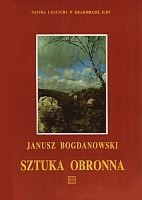 Janusz Bogdanowski "Sztuka obronna" (Tom II)